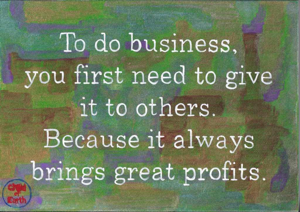 A symbolic artwork expressing the idea that true business begins by giving value to others before seeking profit